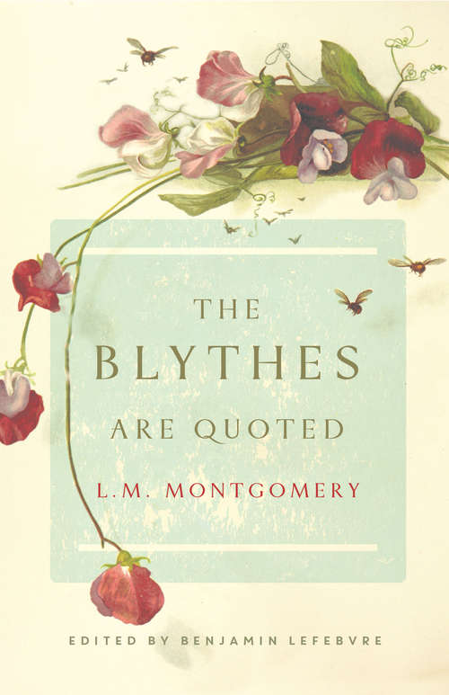 Book cover of The Blythes Are Quoted