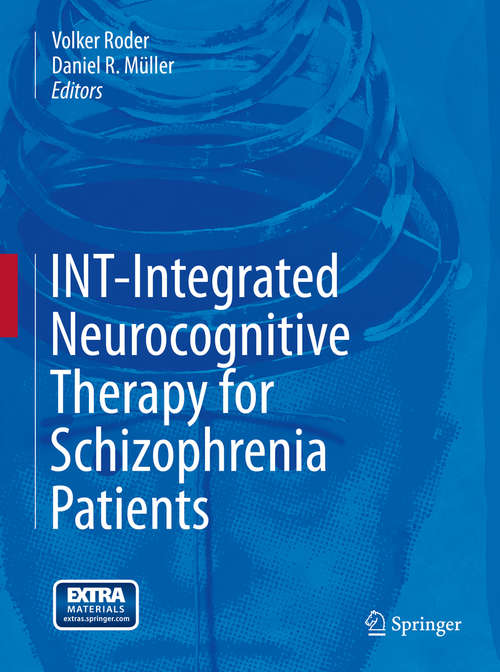 Book cover of INT-Integrated Neurocognitive Therapy for Schizophrenia Patients
