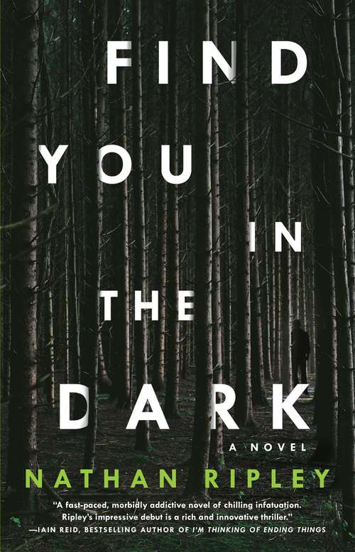 Book cover of Find You in the Dark: A Novel