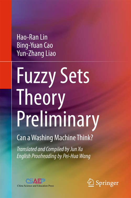 Fuzzy Sets Theory Preliminary: Can A Washing Machine Think?