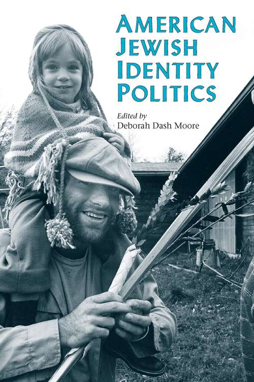 Book cover of American Jewish Identity Politics