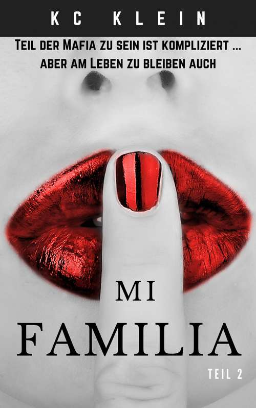 Book cover of Mi Familia - Teil 2 (Verheiratet mit der Mafia #2)