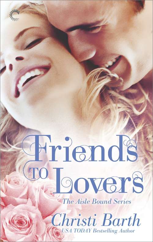 Book cover of Friends to Lovers