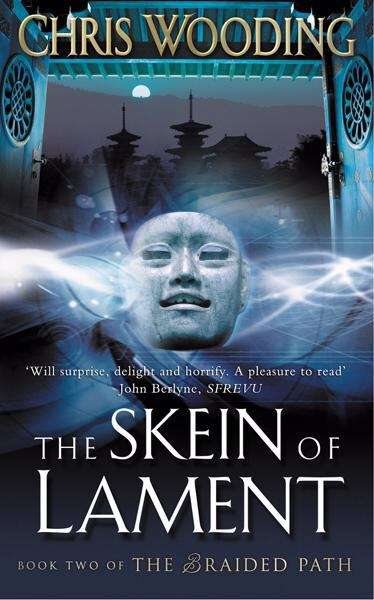 Book cover of The Skein of Lament (The Braided Path #2)
