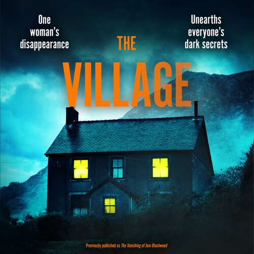 Book cover of The Village: A brilliantly chilling and thrilling mystery debut novel