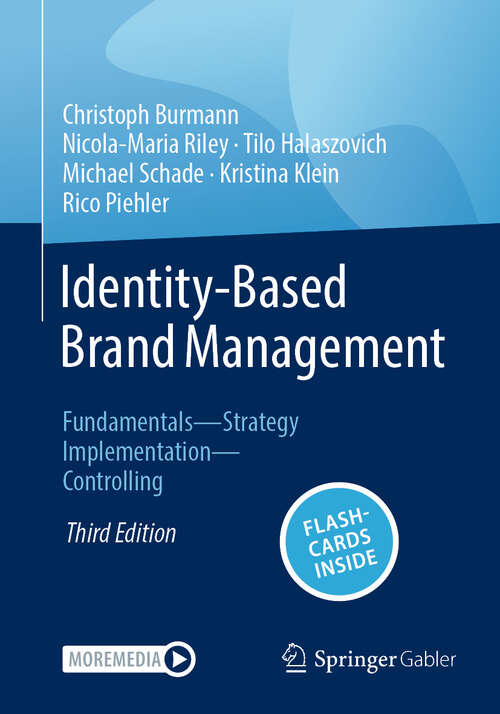 Book cover of Identity-Based Brand Management: Fundamentals—Strategy—Implementation—Controlling (Third Edition 2025)