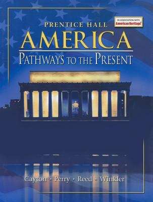 America: Pathways to the Present (Survey Edition)
