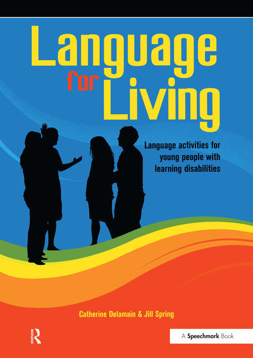 Book cover of Language for Living: Communication Activities for Young Adults with Learning Difficulties