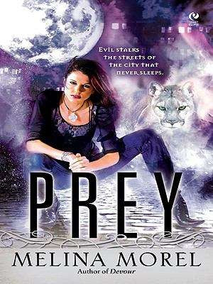 Book cover of Prey (Wereslayer #2)