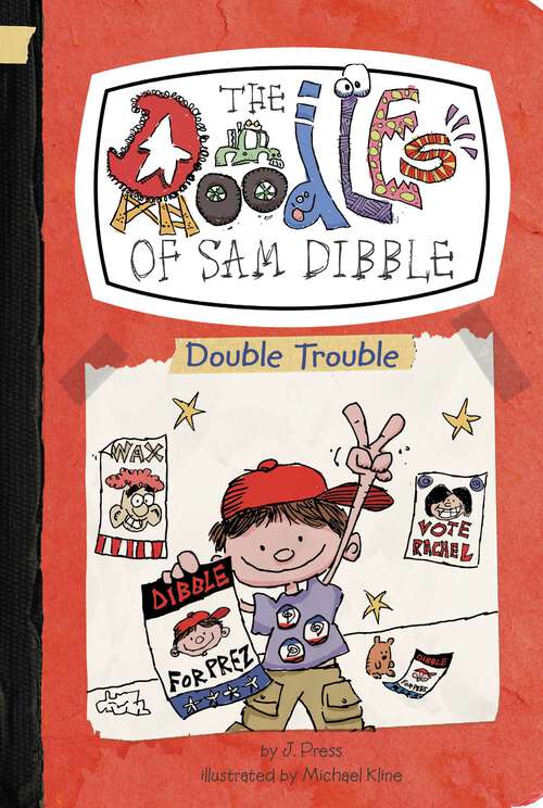 Book cover of Double Trouble #2 (The Doodles of Sam Dibble #2)