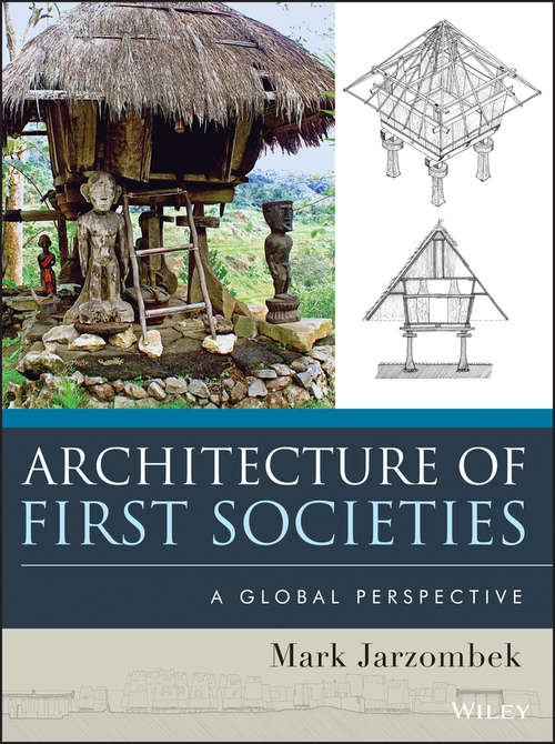 Book cover of Architecture of First Societies