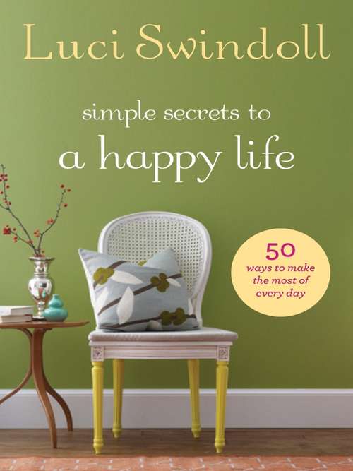 Book cover of Simple Secrets to a Happy Life