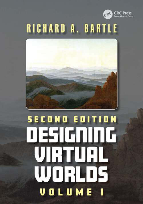 Book cover of Designing Virtual Worlds Volume I (2)
