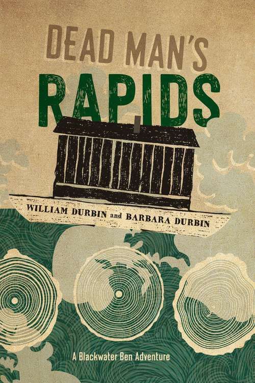 Book cover of Dead Man's Rapids