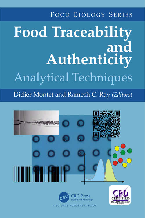 Food Traceability and Authenticity: Analytical Techniques (Food Biology Series)