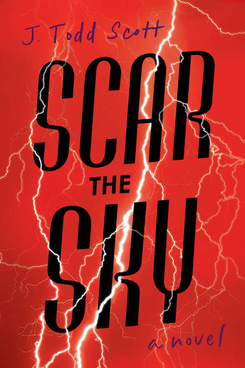 Book cover of Scar the Sky: A Novel