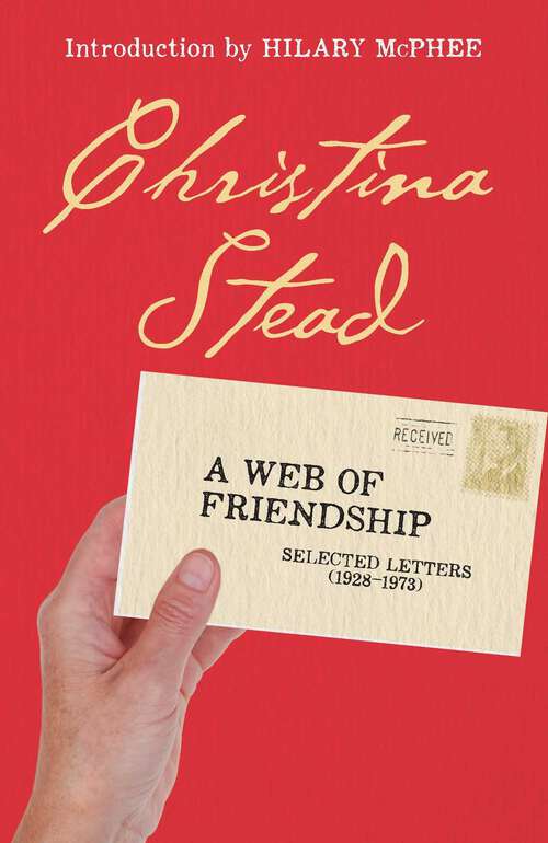 Book cover of Web of Friendship: Selected Letters (1928-1973)