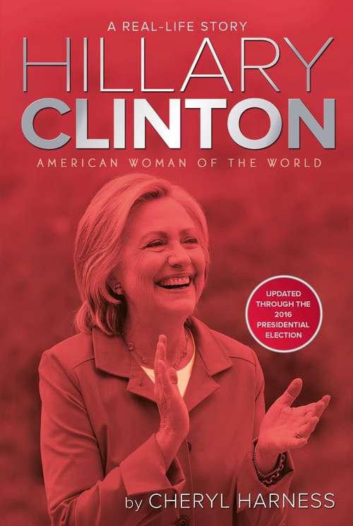 Book cover of Hillary Clinton: American Woman of the World