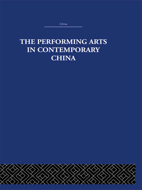 Book cover of The Performing Arts in Contemporary China