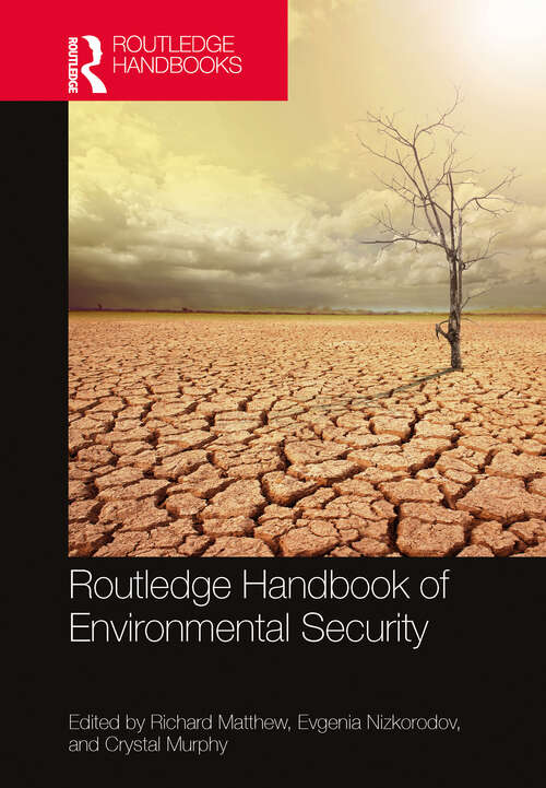 Routledge Handbook of Environmental Security
