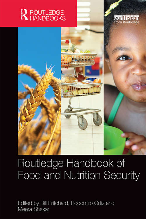 Routledge Handbook of Food and Nutrition Security (Routledge Environment and Sustainability Handbooks)