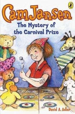 Cam Jansen: The Mystery of the Carnival Prize (Cam Jansen #9)