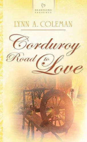Corduroy Road to Love