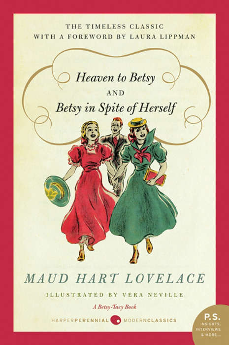 Book cover of Heaven to Betsy/Betsy in Spite of Herself