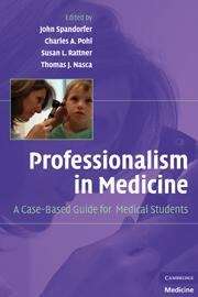 Professionalism in Medicine: A Case-based Guide for Medical Students