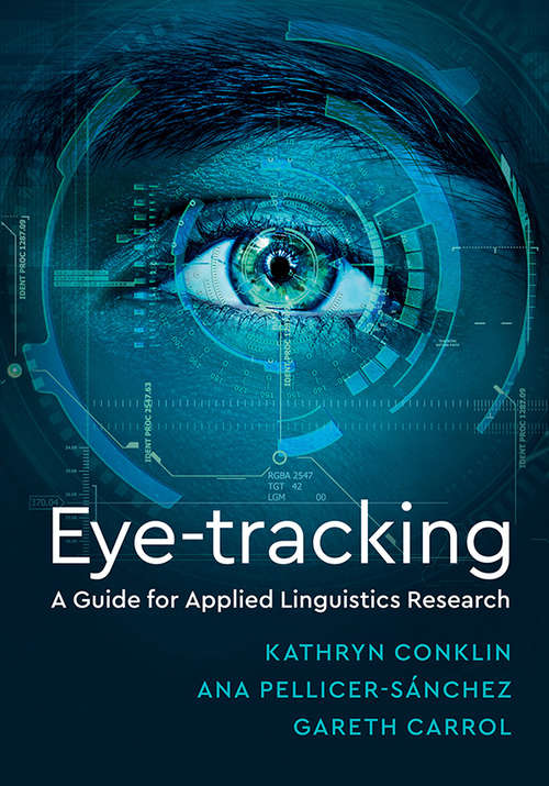 Book cover of Eye-Tracking: A Guide for Applied Linguistics Research