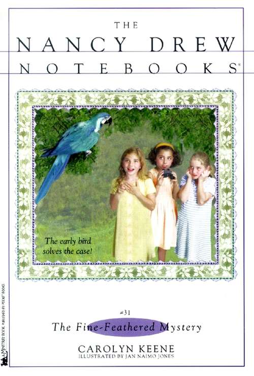 Book cover of The Fine-Feathered Mystery (Nancy Drew Notebooks #31)