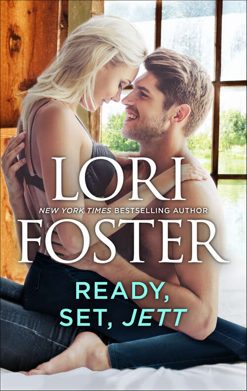 Book cover of Ready, Set, Jett: Ready, Set, Jett / Gail's Gone Wild / Just One Taste (Original) (Men Of Honour Ser.)