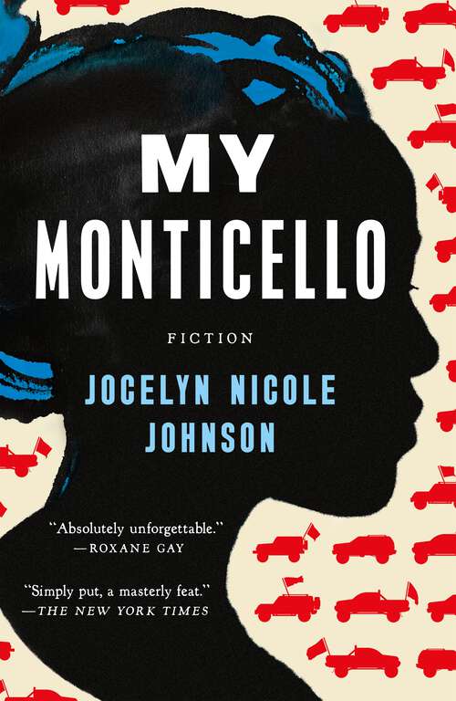Book cover of My Monticello: Fiction