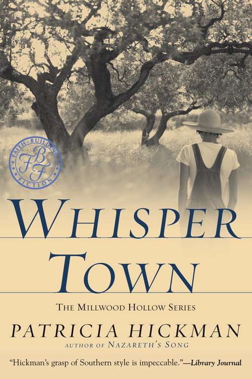 Book cover of Whisper Town (Millwood Hollow #3)