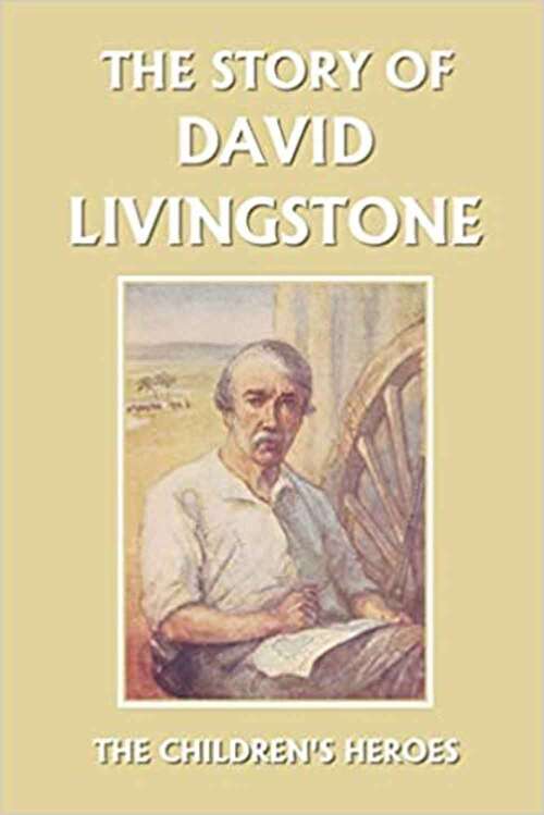 Book cover of The Story of David Livingstone