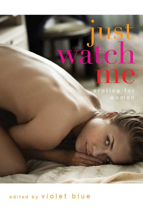 Book cover of Just Watch Me