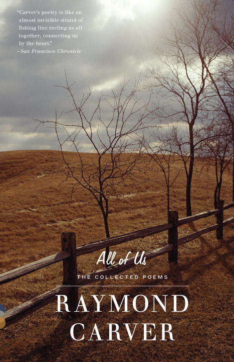 Book cover of All of Us: The Collected Poems (Vintage Contemporaries)