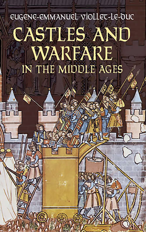 Book cover of Castles and Warfare in the Middle Ages
