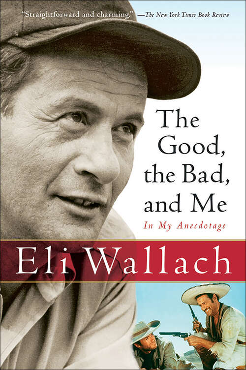 Book cover of The Good, the Bad, and Me
