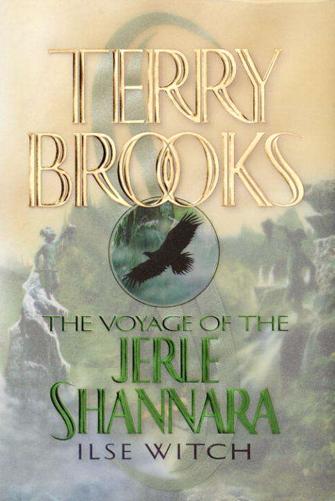 Book cover of Ilse Witch (The Voyage of the Jerle Shannara #1)