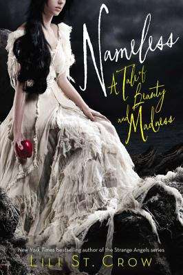 Nameless (Tales of Beauty and Madness #1)