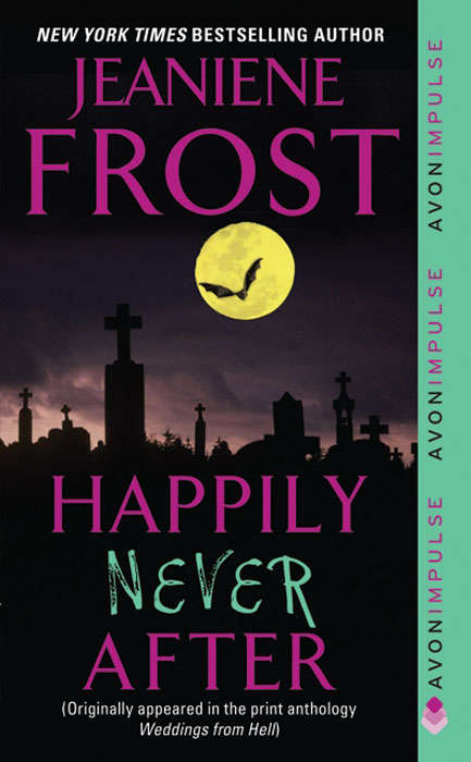 Book cover of Happily Never After (Night Huntress World #4)