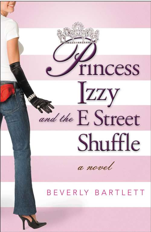 Book cover of Princess Izzy and the E Street Shuffle