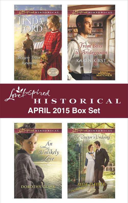Love Inspired Historical April 2015 Box Set