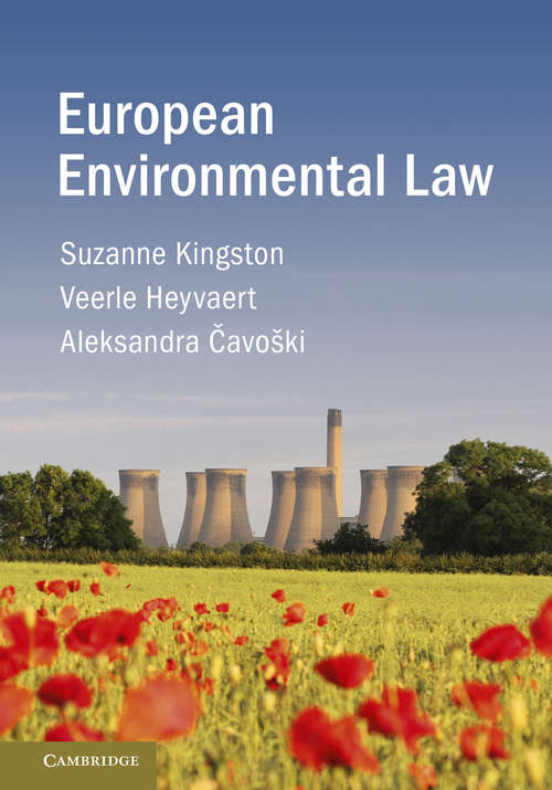 Book cover of European Environmental Law (Routledge Research In European Union Law Ser.)