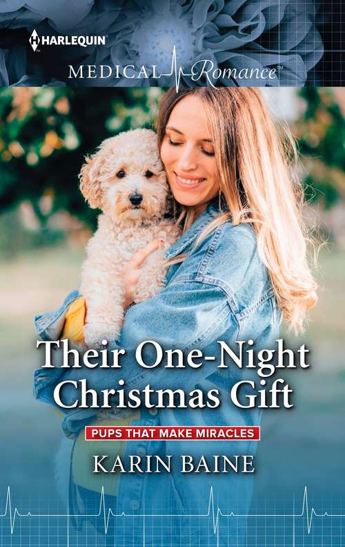 Their One-Night Christmas Gift (Pups that Make Miracles #4)