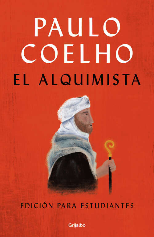 Book cover of El Alquimista para estudiantes: Edición para estudiantes (Biblioteca Paulo Coelho: Volumen)