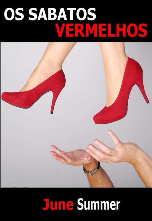 Book cover of Os Sapatos Vermelhos