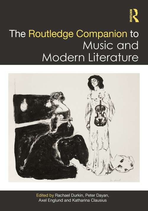 Book cover of The Routledge Companion to Music and Modern Literature (Routledge Music Companions)