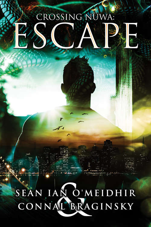 Book cover of Escape (Crossing Nüwa #1)